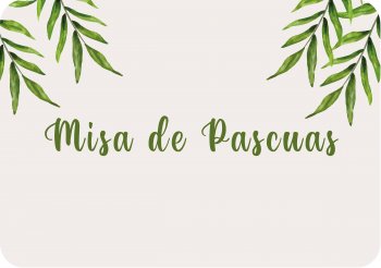 Misa de Pascuas 